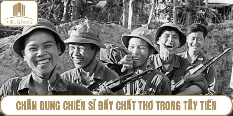 Chân dung chiến sĩ đầy chất thơ trong tây tiến