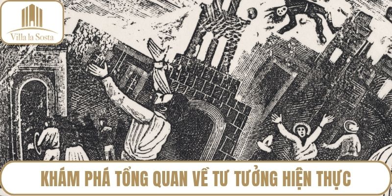 Khám phá tổng quan về tư tưởng hiện thực