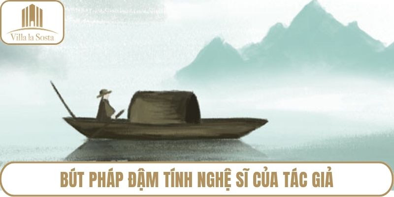 Bút pháp đậm tính nghệ sĩ của tác giả