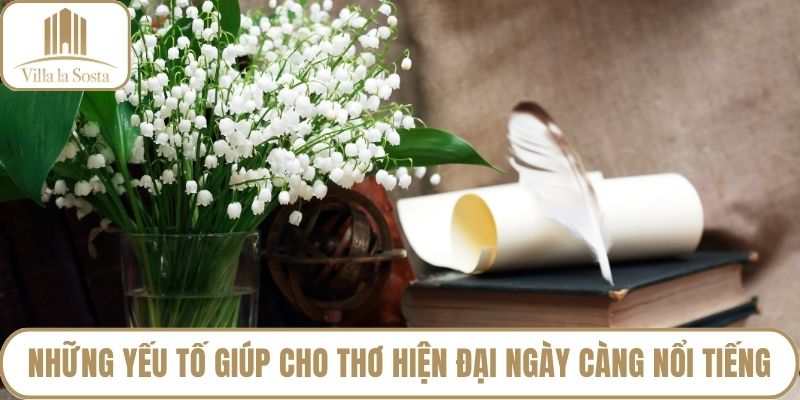 Những yếu tố giúp cho thơ hiện đại ngày càng nổi tiếng