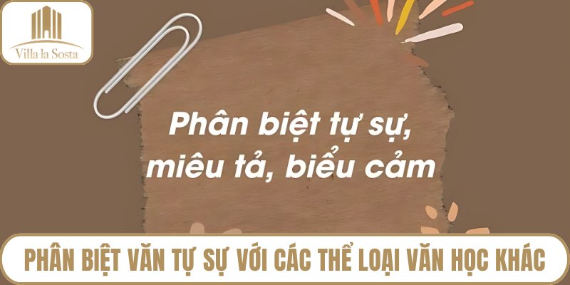 Phân biệt văn tự sự với các thể loại văn học khác