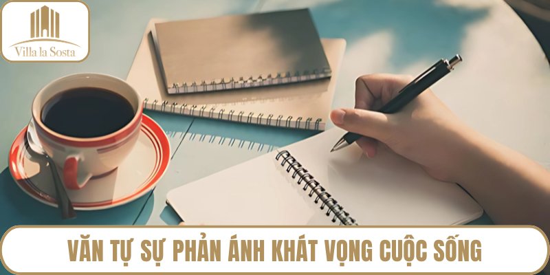 Văn tự sự phản ánh khát vọng cuộc sống